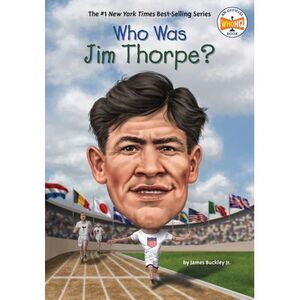 Who Was Jim Thorpe? -- James Buckley